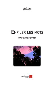 Enfiler les mots