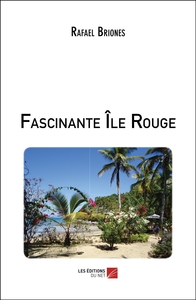 Fascinante Île Rouge