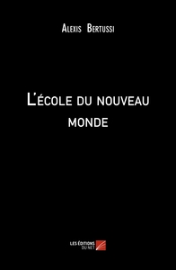 L'école du nouveau monde