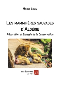 Les mammifères sauvages d'Algérie