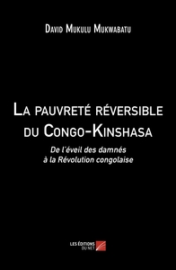 La pauvreté réversible du Congo-Kinshasa