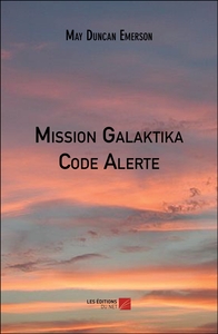 Mission Galaktika - Code Alerte