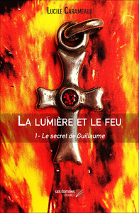 La lumière et le feu