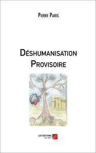 Déshumanisation Provisoire