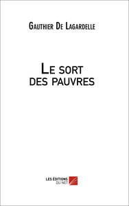 Le sort des pauvres