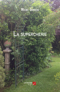 La supercherie