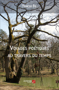 Voyages poétiques au travers du temps