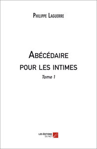 Abécédaire pour les intimes