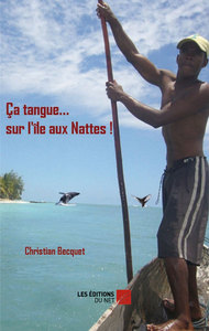 Ça tangue sur l'île aux Nattes !