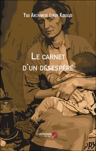 Le carnet d'un désespéré