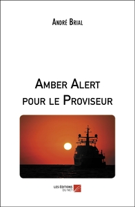 Amber Alert pour le Proviseur