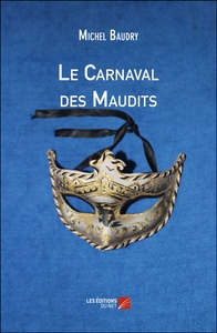 Le Carnaval des Maudits