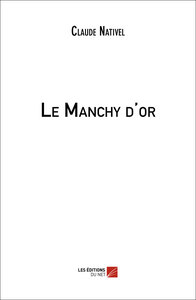 Le Manchy d'or