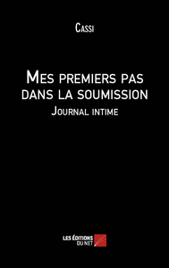 Mes premiers pas dans la soumission