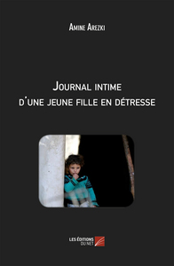 Journal intime d'une jeune fille en détresse