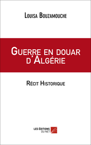 Guerre en douar d’Algérie
