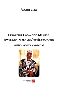 Le pasteur Bogandidio Madiega, ex-sergent-chef de l'armée française