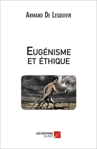 Eugénisme et éthique