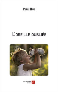 L'oreille oubliée