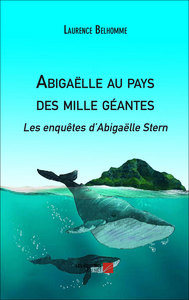Abigaëlle au pays des mille géantes
