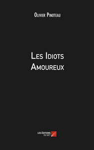 Les Idiots Amoureux