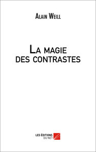 La magie des contrastes