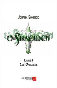 u shaeiden - Livre I : Les Gardiens