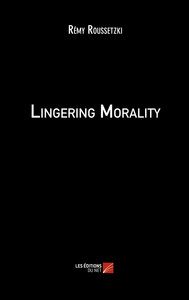 Lingering Morality