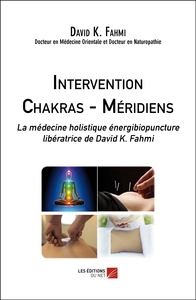 Intervention Chakras – Méridiens