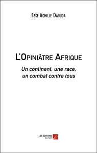 L'Opiniâtre Afrique