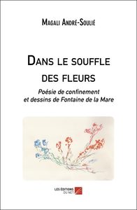 Dans le souffle des fleurs