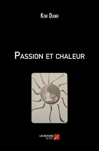 Passion et chaleur