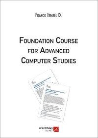 Foundation Course for Advanced Computer Studies