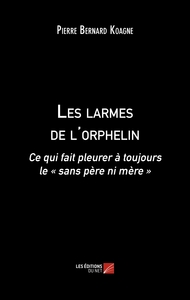 Les larmes de l'orphelin