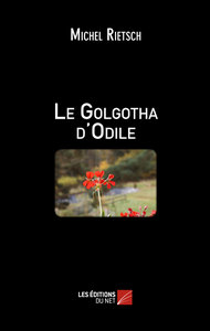 Le Golgotha d'Odile