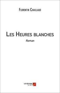 Les Heures blanches