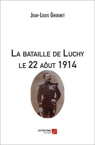 La bataille de Luchy le 22 aôut 1914