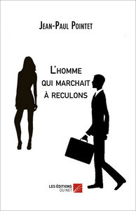 L'homme qui marchait à reculons