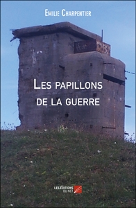 Les papillons de la guerre