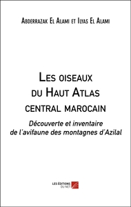 Les oiseaux du Haut Atlas central marocain