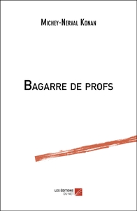 Bagarre de profs