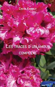 Les traces d'un amour complexe