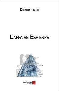 L'AFFAIRE ESPIERRA