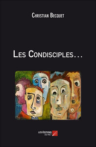 Les Condisciples…