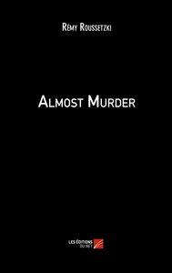 Almost Murder