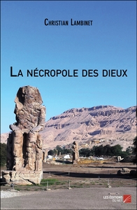 La nécropole des dieux