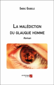 La malédiction du glauque homme