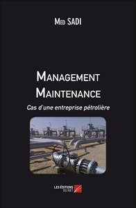 Management Maintenance Cas d'une entreprise pétrolière