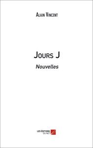 Jours J - Nouvelles