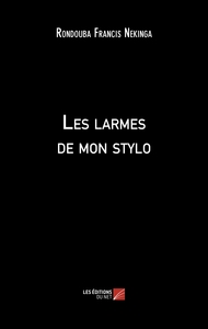 Les larmes de mon stylo